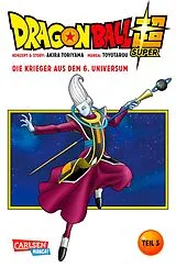 E-Book (epub) Dragon Ball Super, Teil 3 von 10 von Akira Toriyama (Original Story), Toyotarou