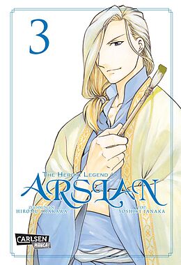 E-Book (epub) The Heroic Legend of Arslan 3 von Hiromu Arakawa, Yoshiki Tanaka