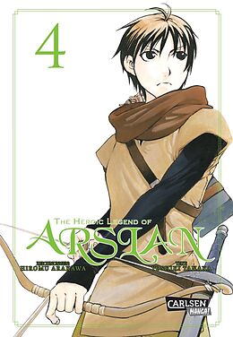E-Book (epub) The Heroic Legend of Arslan 4 von Hiromu Arakawa, Yoshiki Tanaka