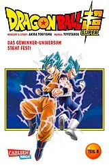 E-Book (epub) Dragon Ball Super, Teil 8 von 10 von Akira Toriyama (Original Story), Toyotarou