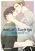 E-Book (epub) And Until I Touch you 2 von Honoji Tokita