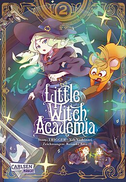 E-Book (epub) Little Witch Academia 2 von Yoh Yoshinari, Keisuke Sato, Ryo Yoshinari
