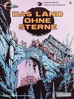 E-Book (epub) Valerian und Veronique 3: Das Land ohne Sterne von Pierre Christin, Jean-Claude Mézières