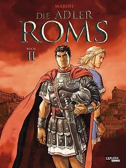 E-Book (epub) Die Adler Roms (Hardcover) 2: Buch II von Enrico Marini