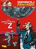 E-Book (epub) Spirou und Fantasio 50: Die dunkle Seite des Z von Fabien Vehlmann, Yoann