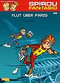E-Book (epub) Spirou und Fantasio 45: Flut über Paris von Jose Luis Munuera, Jean David Morvan