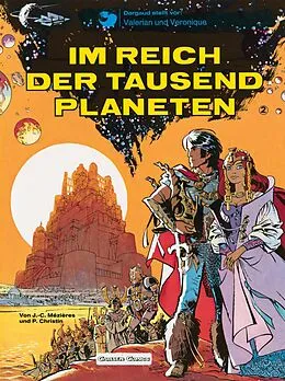 E-Book (epub) Valerian und Veronique 2: Im Reich der tausend Planeten von Pierre Christin, Jean-Claude Mézières