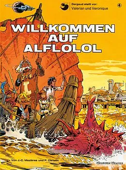 E-Book (epub) Valerian und Veronique 4: Willkommen auf Alflolol von Pierre Christin, Jean-Claude Mézières