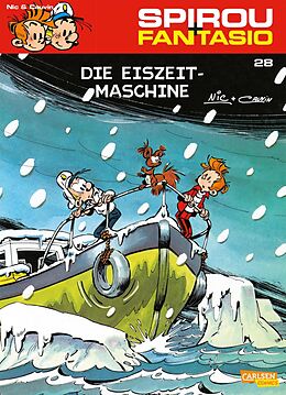 E-Book (epub) Spirou und Fantasio 28: Die Eiszeit-Maschine von Raoul Cauvin
