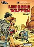 E-Book (epub) Valerian und Veronique 14: Lebende Waffen von Pierre Christin, Jean-Claude Mézières