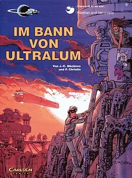E-Book (epub) Valerian und Veronique 16: Im Bann von Ultralum von Pierre Christin, Jean-Claude Mézières