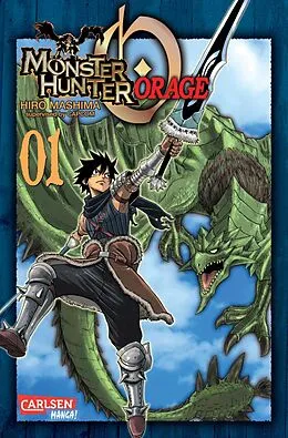 E-Book (epub) Monster Hunter Orage 1 von Hiro Mashima