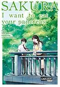 E-Book (epub) Sakura - I want to eat your pancreas 2 von Yoru Sumino, Idumi Kirihara