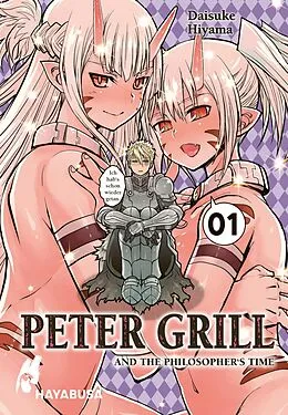 E-Book (epub) Peter Grill and the Philosopher's Time 1 von Daisuke Hiyama