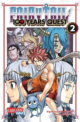 E-Book (epub) Fairy Tail - 100 Years Quest 2 von Hiro Mashima, Atsuo Ueda