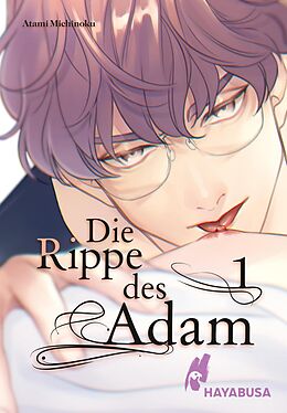 E-Book (epub) Die Rippe des Adam 1 von Atami Michinoku