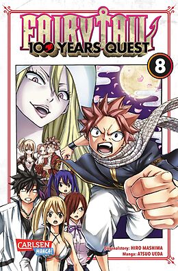 E-Book (epub) Fairy Tail - 100 Years Quest 8 von Hiro Mashima, Atsuo Ueda