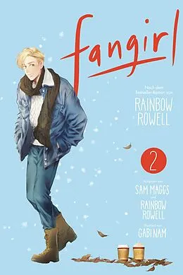 E-Book (epub) Fangirl 2 von Rainbow Rowell, Sam Maggs