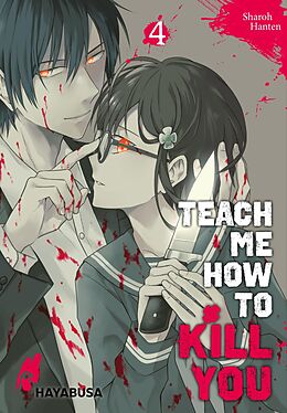 E-Book (epub) Teach me how to Kill you 4 von Sharoh Hanten