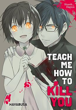 E-Book (epub) Teach me how to Kill you 5 von Sharoh Hanten