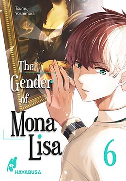 E-Book (epub) The Gender of Mona Lisa 6 von Tsumuji Yoshimura