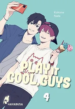 E-Book (epub) Play it Cool, Guys 4 von Kokone Nata