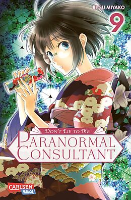 E-Book (epub) Don't Lie to Me - Paranormal Consultant 9 von Ritsu Miyako