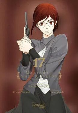 E-Book (epub) Moriarty the Patriot 17 von Ryosuke Takeuchi