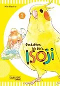 E-Book (epub) Gestatten, ich bin's, Isoji! 1 von Mie Washio