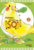 E-Book (epub) Gestatten, ich bin's, Isoji! 2 von Mie Washio