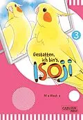 E-Book (epub) Gestatten, ich bin's, Isoji! 3 von Mie Washio