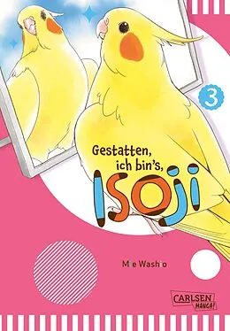 E-Book (epub) Gestatten, ich bin's, Isoji! 3 von Mie Washio