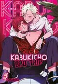 E-Book (epub) Kabukicho Bad Trip 1 von Eiji Nagisa