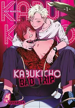 E-Book (epub) Kabukicho Bad Trip 1 von Eiji Nagisa