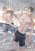 E-Book (epub) I'll Be Here For You 3 von Hyeon-Sook Lee