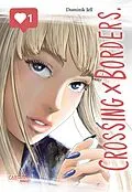 E-Book (epub) Crossing Borders 1 von Dominik Jell