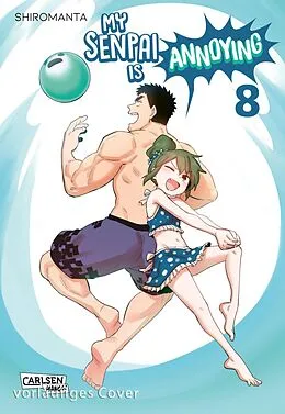 E-Book (epub) My Senpai is Annoying 8 von Shiromanta