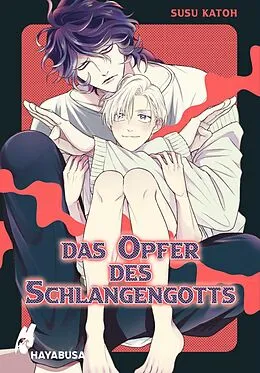 E-Book (epub) Das Opfer des Schlangengotts 1 von Susu Katou