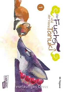 E-Book (epub) Der Fuchs und der kleine Tanuki 1 von Mi Tagawa