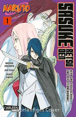 E-Book (epub) Naruto - Sasuke Retsuden: Herr und Frau Uchiha und der Sternenhimmel (Manga) 1 von Masashi Kishimoto, Jun Esaka