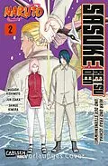 E-Book (epub) Naruto - Sasuke Retsuden: Herr und Frau Uchiha und der Sternenhimmel (Manga) 2 von Masashi Kishimoto, Jun Esaka