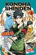 E-Book (epub) Naruto - Konoha Shinden 2 von Masashi Kishimoto, Sho Hinata