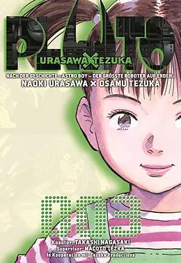 E-Book (epub) Pluto: Urasawa X Tezuka 3 von Osamu Tezuka, Naoki Urasawa, Takashi Nagasaki