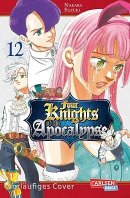 E-Book (epub) Seven Deadly Sins: Four Knights of the Apocalypse 12 von Suzuki Nakaba