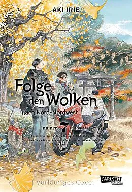 E-Book (epub) Folge den Wolken nach Nord-Nordwest 7 von Aki Irie