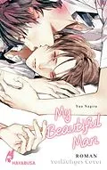 E-Book (epub) My Beautiful Man (My Beautiful Man 1) von Yuu Nagira