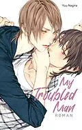 E-Book (epub) My Troubled Man (My Beautiful Man 3) von Yuu Nagira