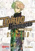 E-Book (epub) Tokyo Revengers Short Stories: Stay Gold von Ken Wakui