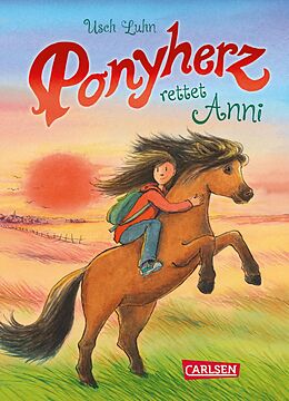 E-Book (epub) Ponyherz 10: Ponyherz rettet Anni von Usch Luhn