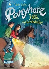 E-Book (epub) Ponyherz 11: Hilfe, Pferdediebe! von Usch Luhn